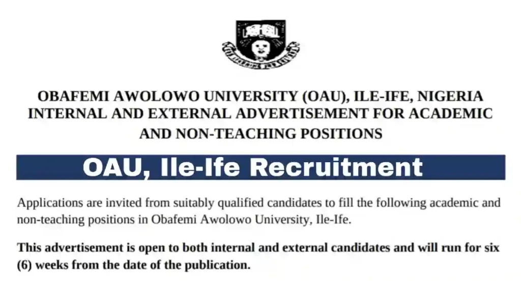 Apply: OAU Ile-Ife Recruitment for Academic, Non-teaching Vacancies