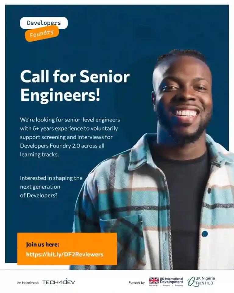 Tech4Dev Developers Foundry Calls for Senior Engineers