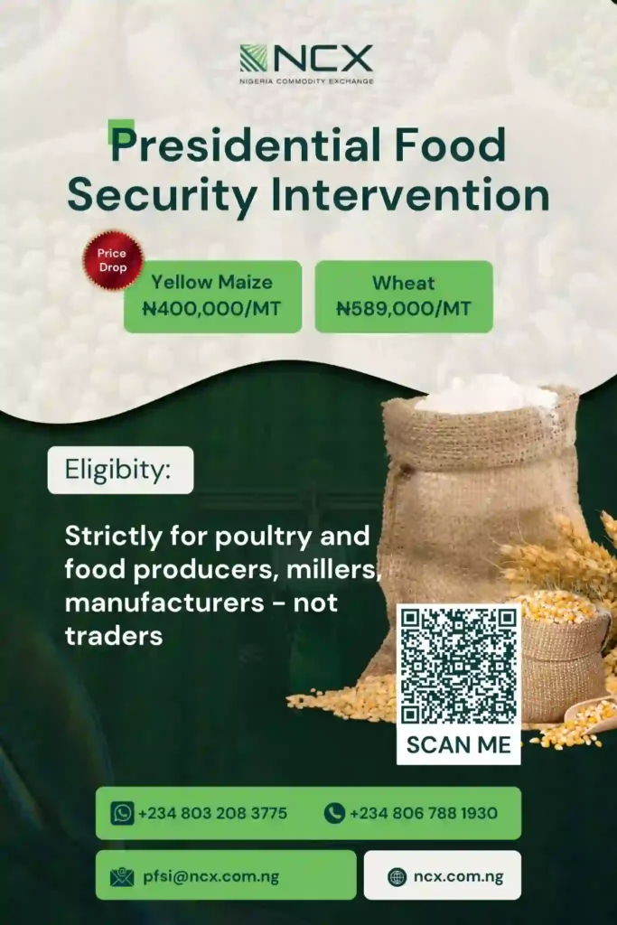 Apply: NCX Presidential Food Security Intervention (PFSI) Scheme (Cheap Maize/Wheat)