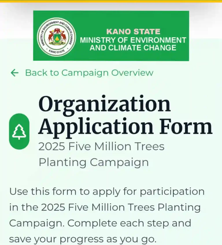 Apply: Kano State 2025 5m Trees Planting Campaign