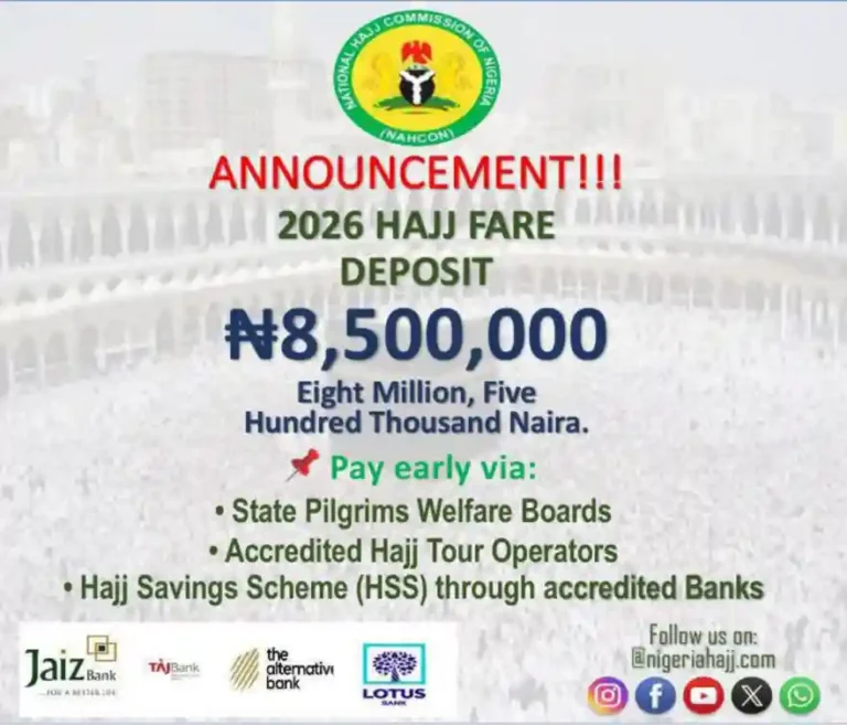 NAHCON Announces N8.5m for 2026 Hajj Fare Deposit