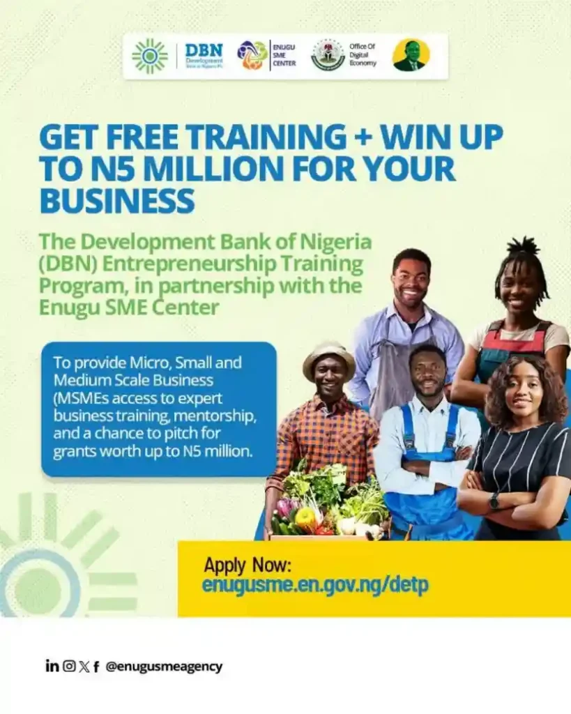 Enugu DBN entrepreneurship training program (DETP) 5m prize