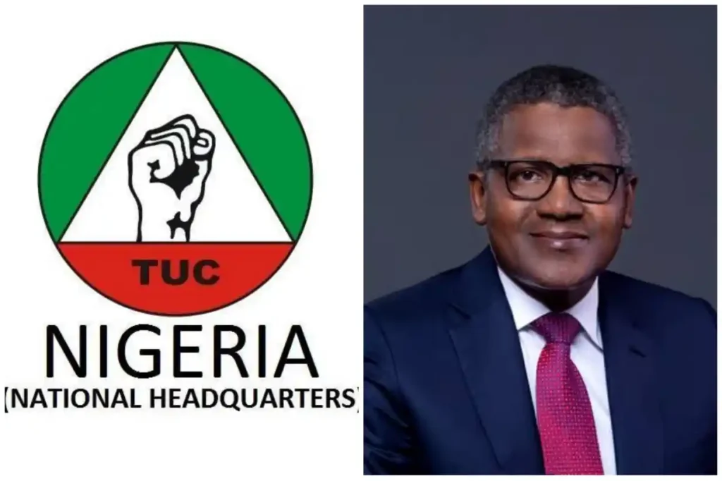 TUC demands reinstatement of 800 sacked Dangote refinery workers