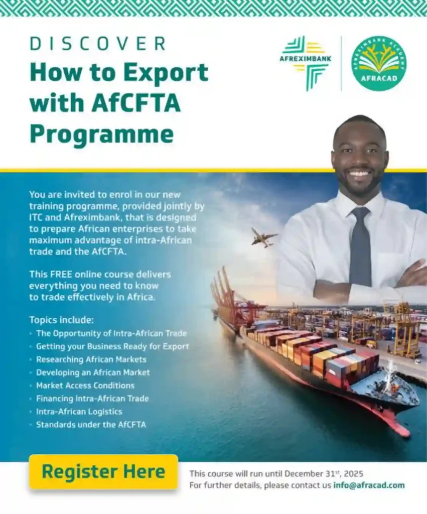 Afreximbank, ITC launch free AfCFTA export training for African businesses