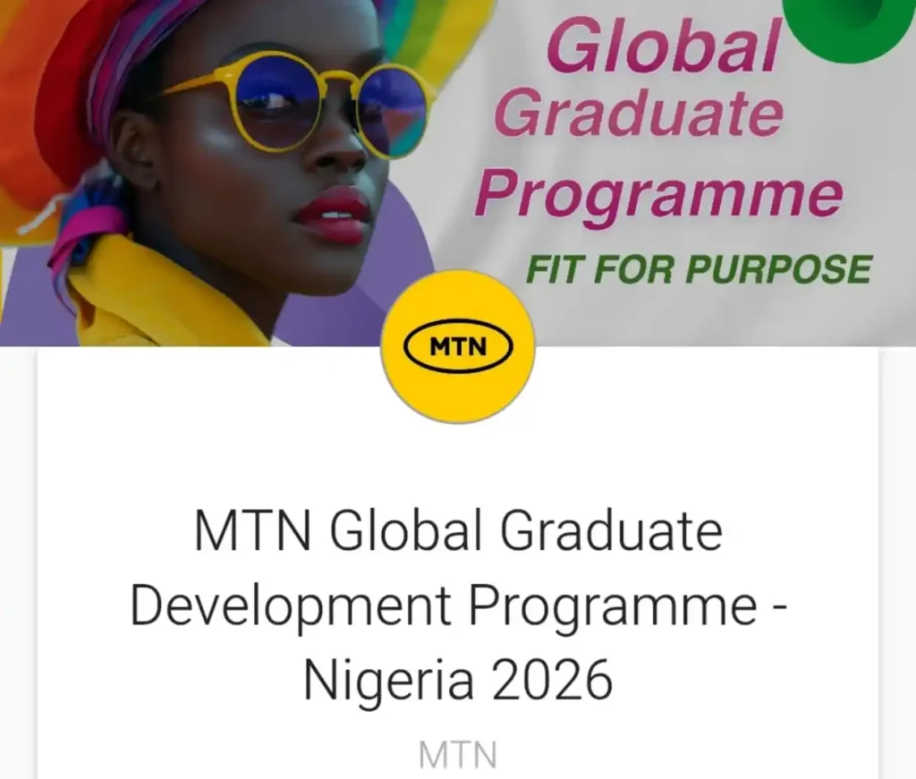 MTN opens 2026 global graduate development programme application
