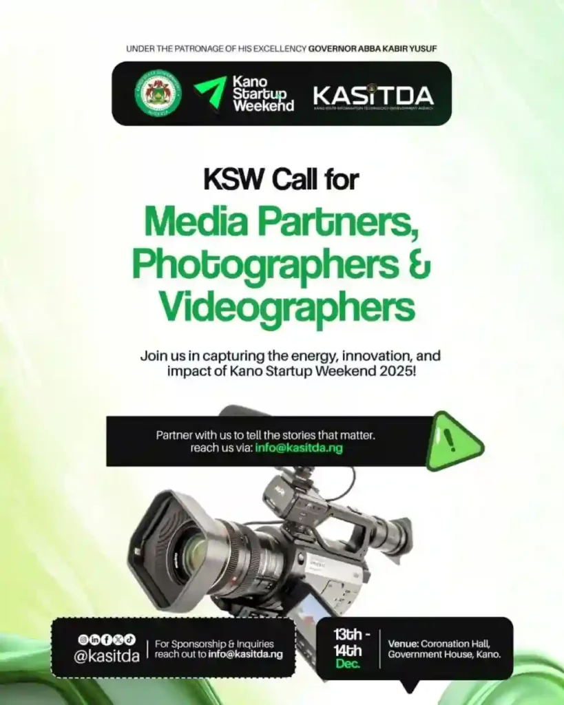 Kano startup weekend 2025 calls for media, photographers, videographers