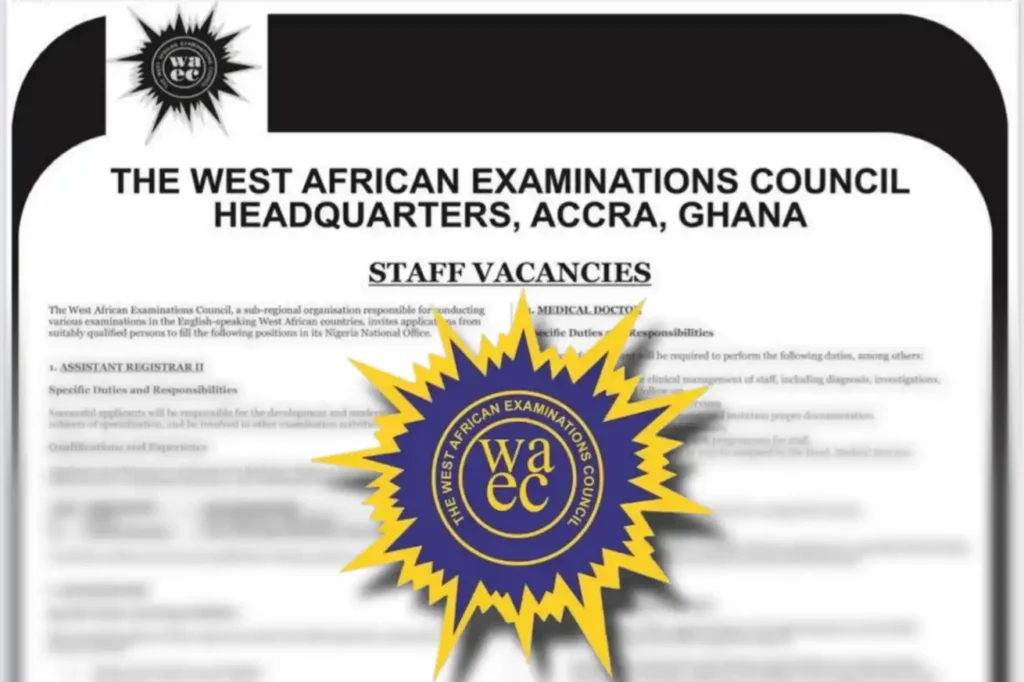 WAEC announces recruitment for staff positions in Nigeria
