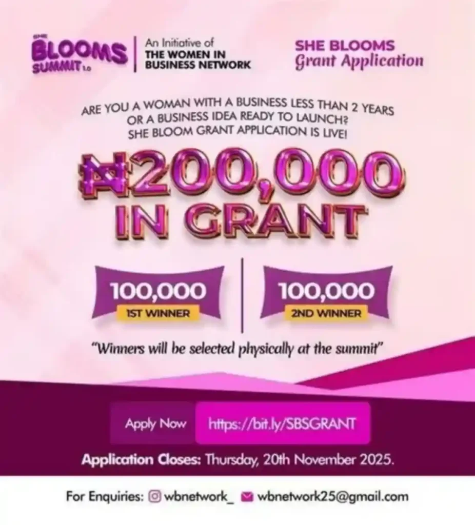 SHE Blooms application for N200,000 grant 2025 for women entrepreneurs