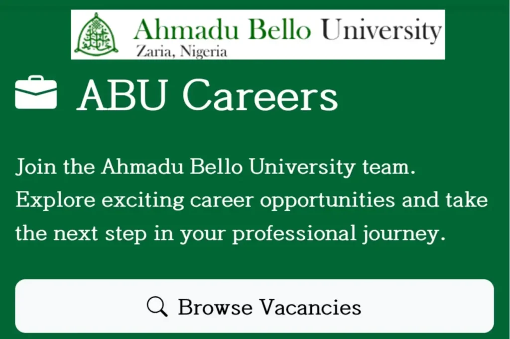 Apply for Ahmadu Bello University Recruitment for Academic/Non-teaching