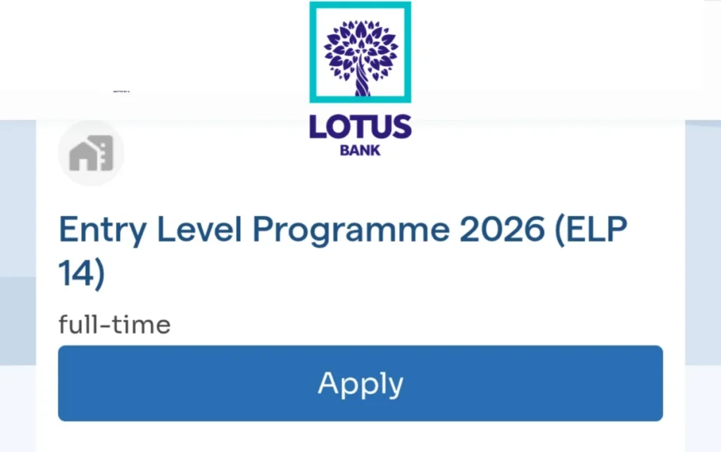 Apply for Lotus Bank Entry Level Programme 2026 (ELP 14)