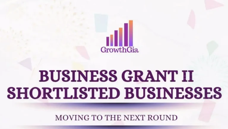 GrowthGia Business Grant II Shortlists 27 Businesses for Next Round