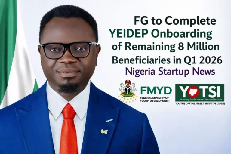 FG to Complete YEIDEP Onboarding of Remaining 8 Million Beneficiaries