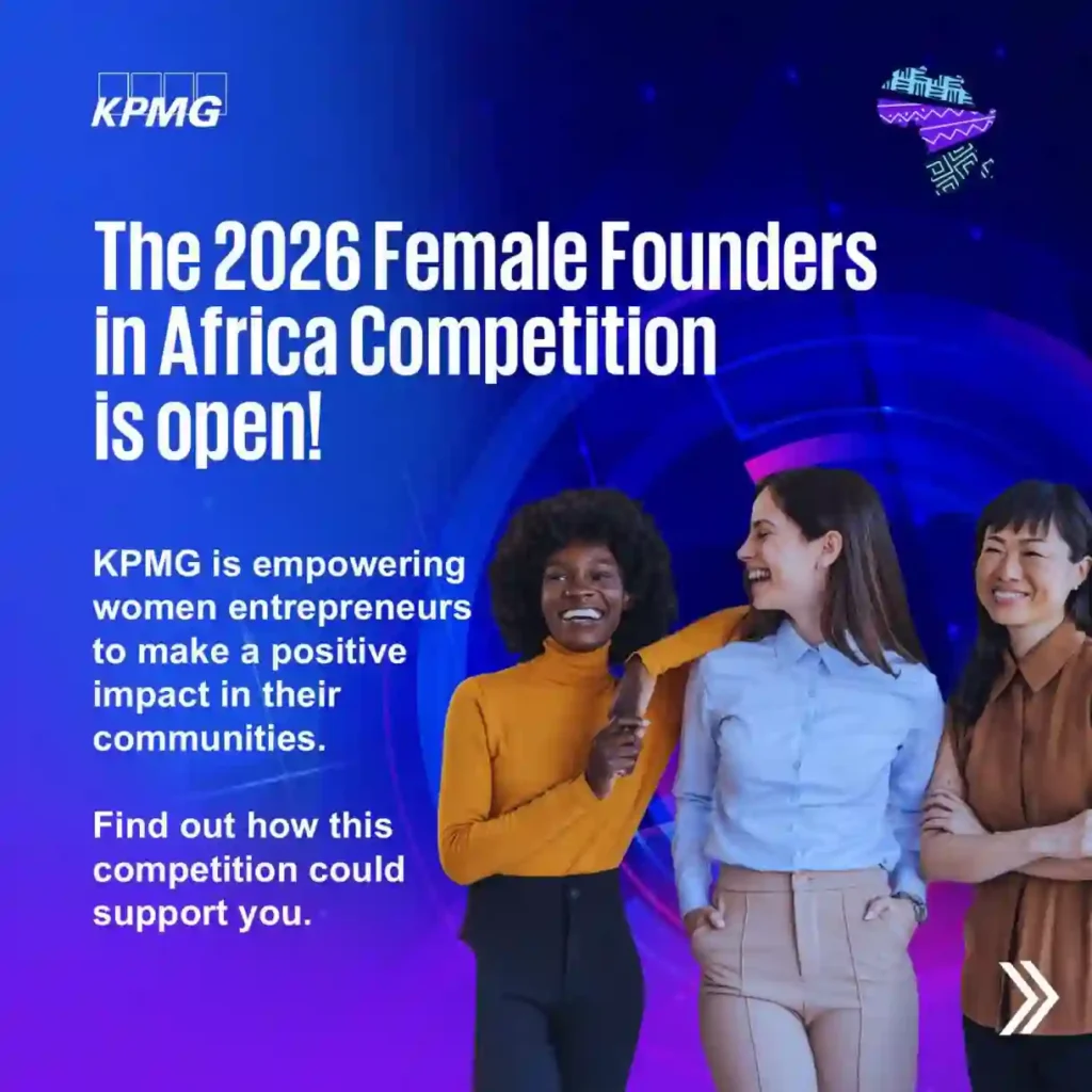 2026 KPMG Female Founders in Africa Competition Opens for Applications