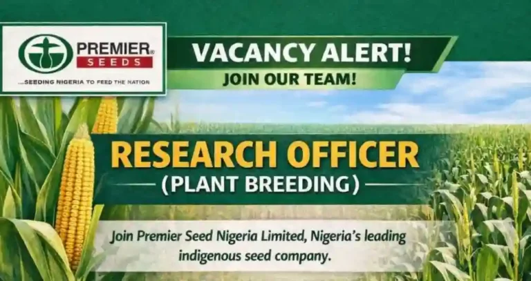 Premier Seed Nigeria Hiring Research Officer