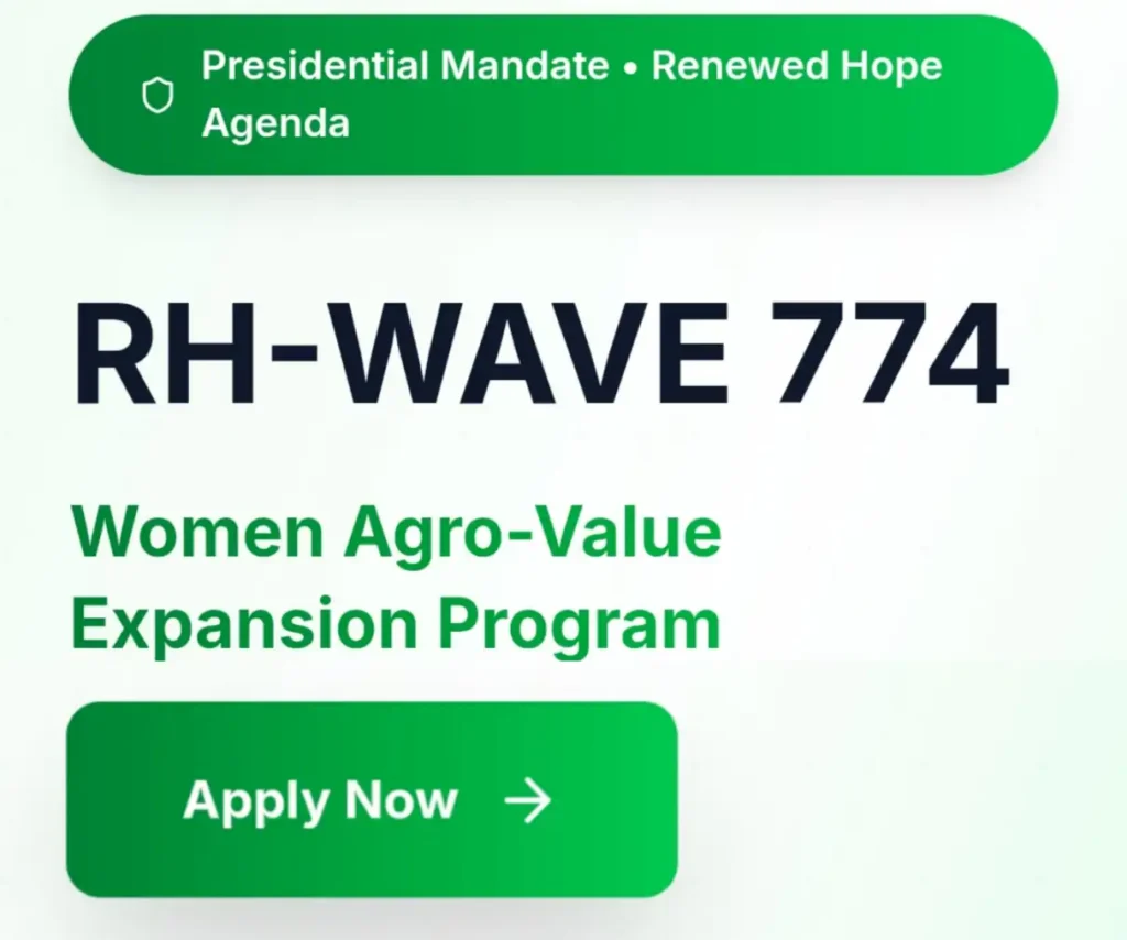 Apply: RH-WAVE 774 N1m Agro Program for 10 Million Women