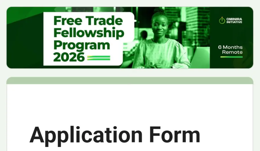 Ominira Initiative opens applications for 2026 Free Trade Fellowship Program