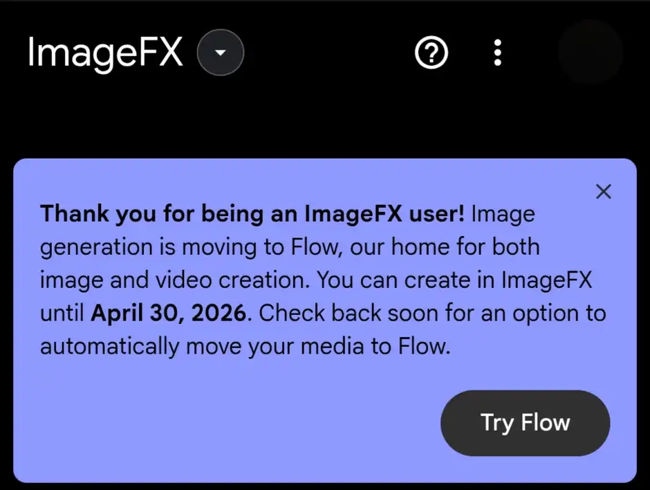 Google to Shut Down ImageFX on April 30, 2026 as Tool Moves to Flow