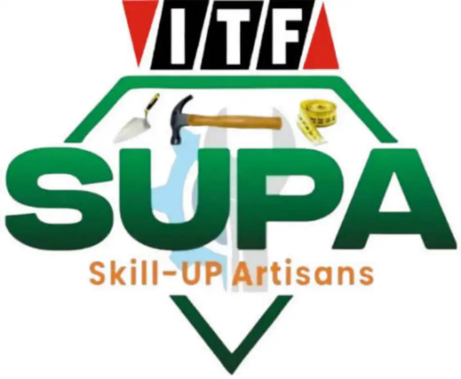 ITF to Begin Screening for 2026 Skill-Up Artisans Programme (SUPA)