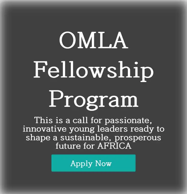 OMLA Fellowship 2026 Opens Applications for Young African Leaders