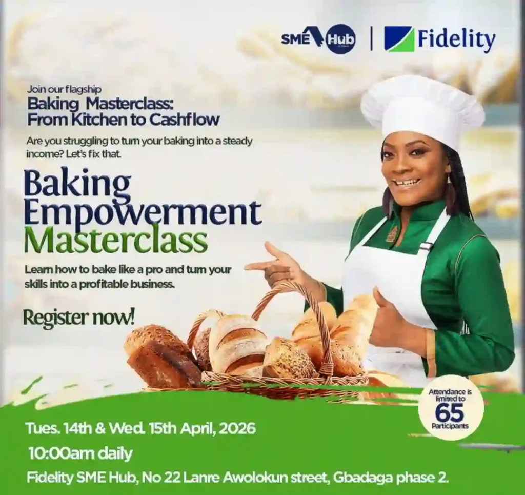 Fidelity Bank Baking Empowerment 2026 for Nigerian Bakers (Free Training)