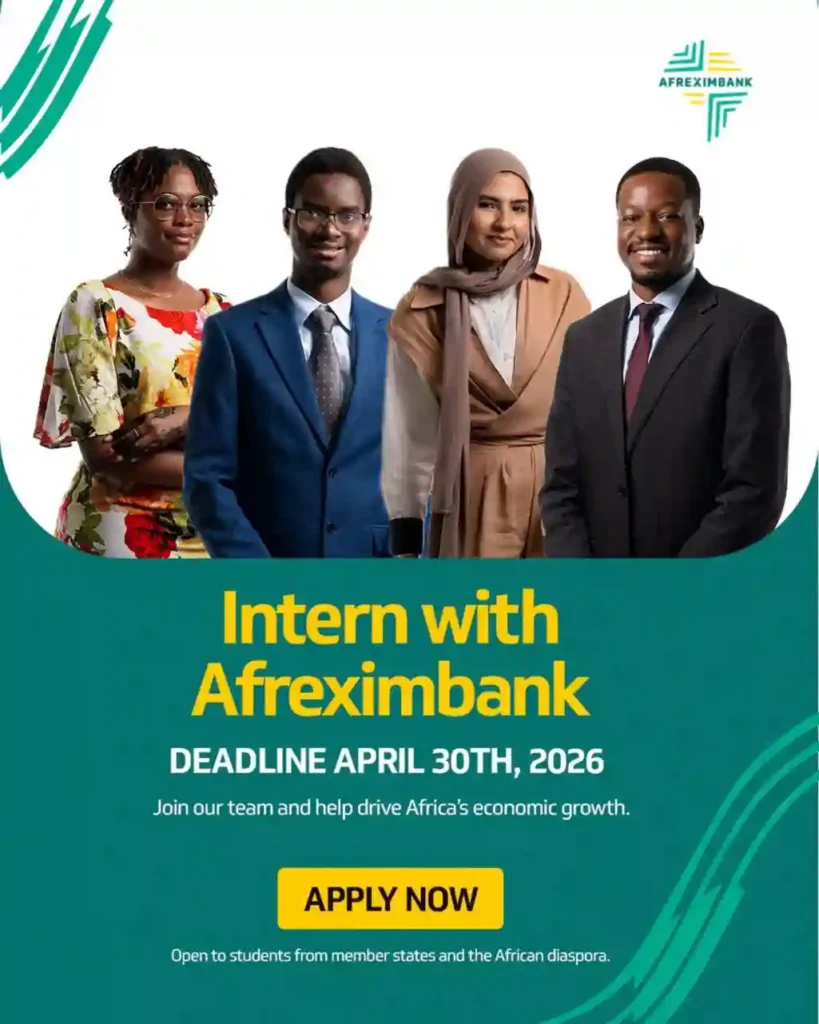 Afreximbank Internship Programme 2026 (USD 1,000 Monthly Stipend + Housing)
