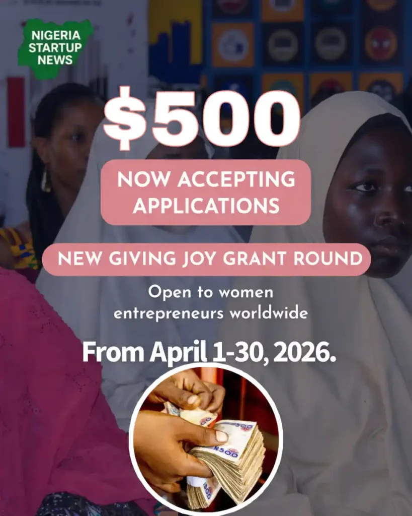 Giving Joy 2026 Microgrant Program: $500 Grant for Women Entrepreneurs Worldwide