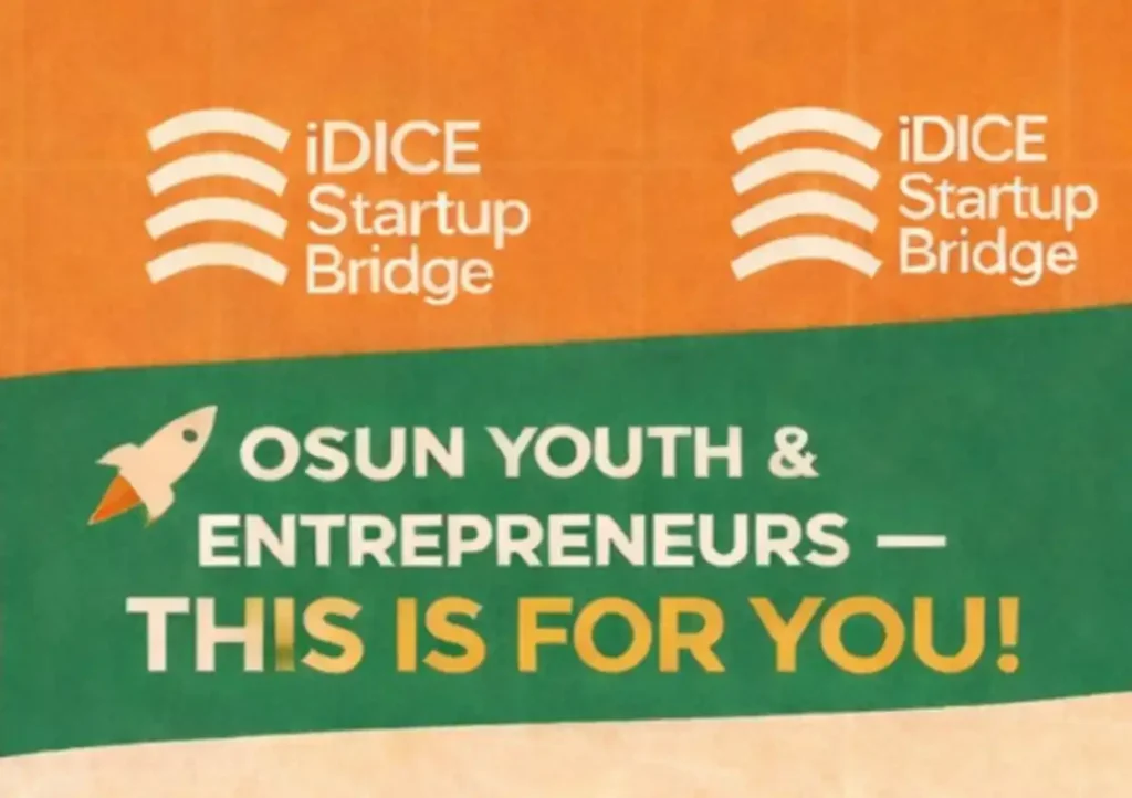Osun Govt Urges Youths to Apply for iDICE Startup Bridge Founders Lab
