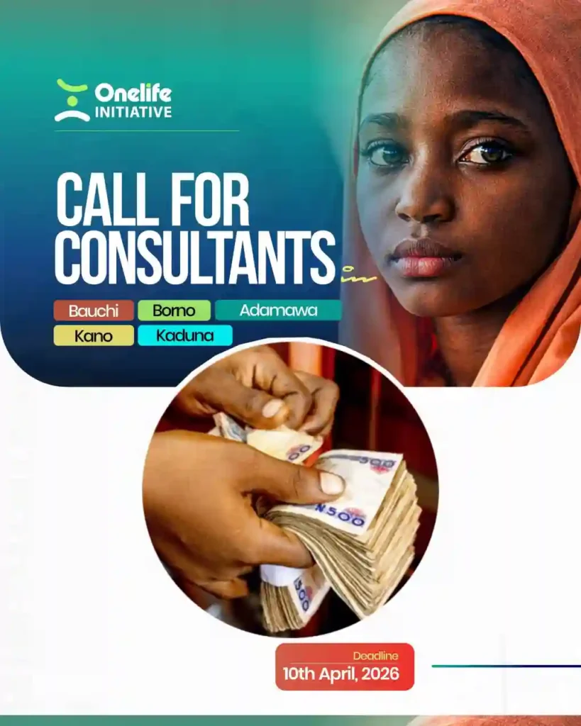 Call for Consultants: Onelife Initiative SSCE Project (for Nigerians)