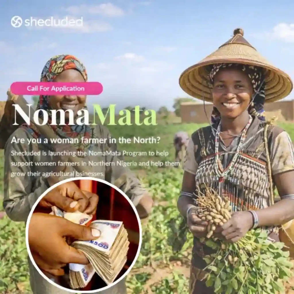 Shecluded NomaMata Program 2026 for Women Farmers in Nigeria (Grant and Training)