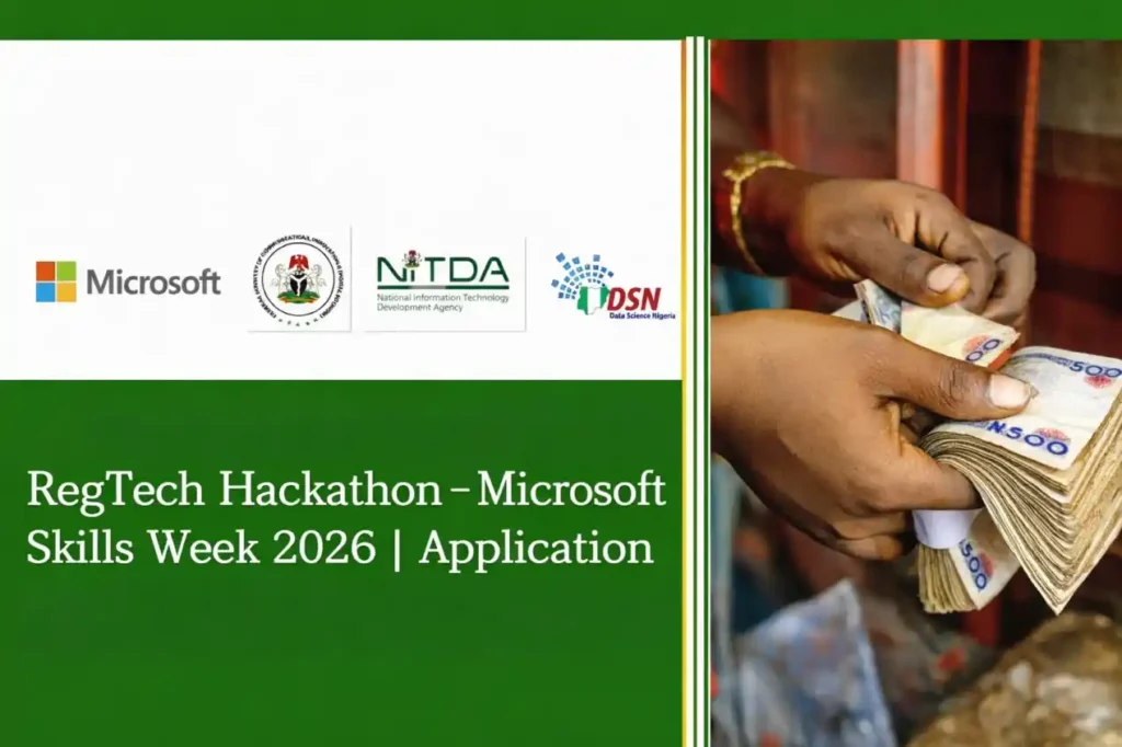 RegTech Hackathon – Microsoft AI Skills Week 2026: Nigerians Invited to Apply for $1,000