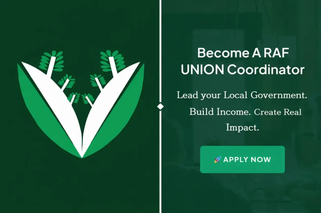 RAF UNION Recruitment for Local Government Coordinators Across Nigeria