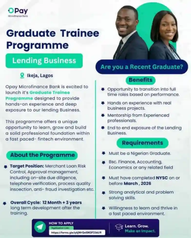 Call for Applications: Opay Microfinance Bank Graduate Trainee Programme – Lending Business