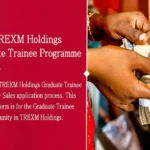 Call for Applications: TREXM Holdings 2026 Graduate Trainee Programme – Sales