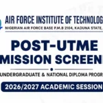 AFIT 2026/2027 Post-UTME Screening Begins for Degree, ND, HND Applicants