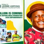 ₦18m Empowerment: Prince Ukeme Ukpong Foundation Announces 2026 Scholarships & Grants