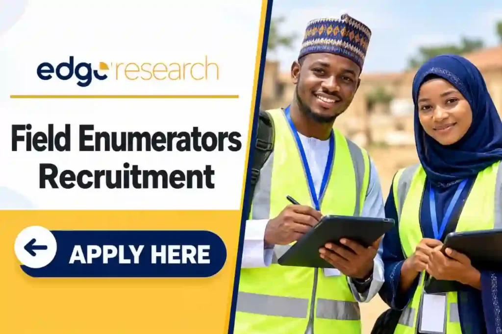 Apply for Edge Research Field Enumerator Recruitment 2026